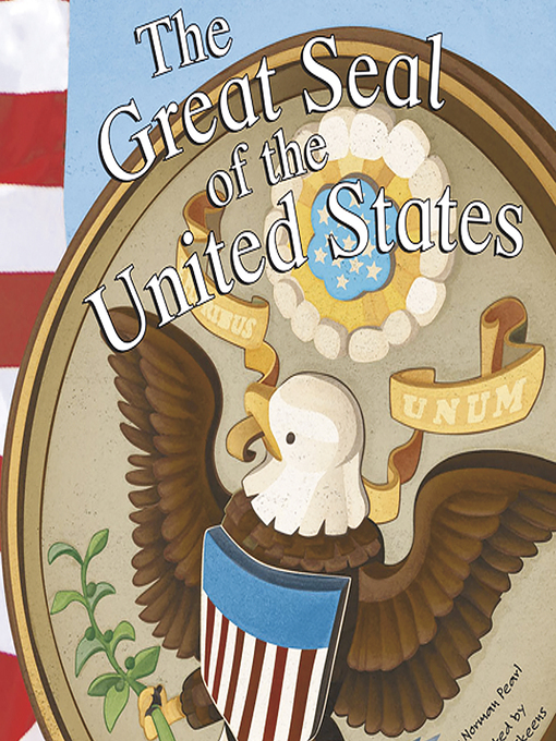 Title details for The Great Seal of the United States by Norman Pearl - Wait list